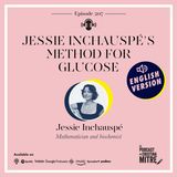 Jessie Inchauspé's method for glucose. Episode 207
