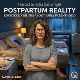 Postpartum Reality - The Person You Used to Be