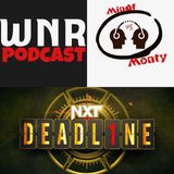 WNR502 NXT DEADLINE