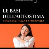 Le Basi dell'Autostima