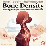 Bone Density - Strengthen Your Foundation with Julia Cartwright