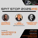 Spit Stop 2025 - Puntata 16 - LIVE con Leo Turrini