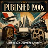 Castlecourt Diamond Mystery - Geraldine Bonner