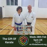 The Gift of Karate | Geoff Price on The Eliah Show (KS Youth)