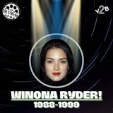 Winona Ryder (1988-1999)