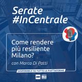 #29 - Come rendere più resiliente Milano?