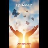 PGC Episode 7 Acceptance