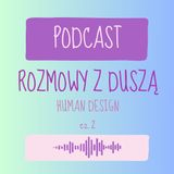 Human Design cz.2