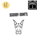 Scooby-Dont's