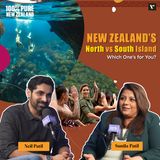 🗺️ New Zealand's North vs South – Which One’s for You? 🌋🏔️ | TECL Podcast with Neil and Sunila