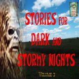 Stories for Dark and Stormy Nights | Volume 3 | Podcast E162