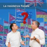 Attenzione a non commettere errori! La residenza fiscale