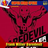 #527: Frank Miller Daredevil