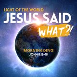 Jesus said what?! #25 [Morning Devo]