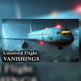 21 Flights Sent One Final Message… Then Vanished | Unsolved Mysteries