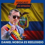 Daniel Noboa Es Reelegido En Ecuador 🇪🇨