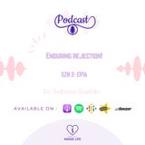 Enduring rejection!