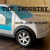 The Industry: What Legacy Automakers Need to Unlearn From EV Startups. Why Chinese Automakers Have To Build Cars In The USA - Episode 1
