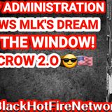 TRUMP ADMINISTRATION THROWS MLK'S DREAM OUT THE WINDOW! JIM CROW 2.0