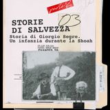 LA STORIA DI GIORGIO SEGRE (Pt. 2) Un’infanzia durante la Shoah [STORIE DI SALVEZZA Ep.3]