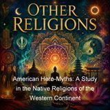 American Hero-Myths A Study in the Native Religions of the Western Continent - Daniel Garrison Brinton