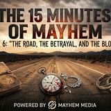 The Road, the Betrayal, and the Bloodline