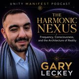 The Harmonic Nexus: Frequency, Consciousness, and the Architecture of Reality — Gary Leckey