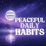 Simple Buddhist Habits for a Peaceful and Strong Mind