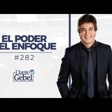 Predicas de Dante Gebel #282  El poder del enfoque