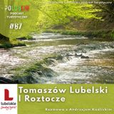 Tomaszów Lubelski i Roztocze | Andrzej Kudlicki