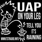 UAP on Your Leg Tell You it's Raining (7/10/25)