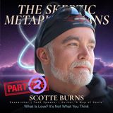 Can AI Love? The Consciousness Question That Changes Everything — Scotte Burns Part 2