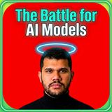 The Battle for AI Models