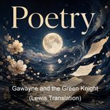 Gawayne and the Green Knight Lewis Translation - The Gawain Poet