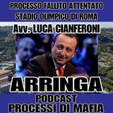 3° parte arringa avv. Luca Cianferoni dif. Totò Riina - Processo per il fallito attentato allo stadio olimpico di Roma