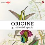 Episodio 1 - Origine, 30 milioni di specie