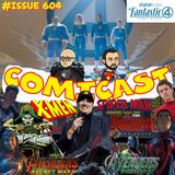 Issue 604: Happy Fantastic Four Week & Kevin Feige's MCU Update