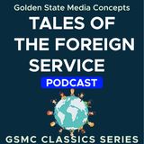 Death & Rebirth of an American Embassy | GSMC Classics: Tales of the Foreign Service