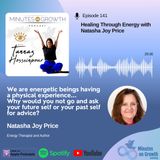 Episode 141: Healing Through Energy with Natasha Joy Price