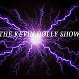 WED 11/17/21 THE KEVIN HOLLY SHOW - LIVE - call 727-550-7886 with Holon and Patrick Welch