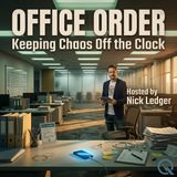 Office Order - Discover the secrets to workplace harmony with Nick Ledger