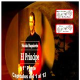 El Príncipe - 1° Parte (Capítulos del 1 al 12) * Por: Niccoló di Bernardo dei Machiavelli (Maquiavelo) - Italia. Música: IL DIVO*Italia.