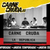 CARNE CRUDA PROCLAMA LA REPÚBLICA (CARNE CRUDA #1238)
