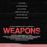 Damn You Hollywood: Weapons (2025)