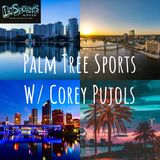 Palm Tree Sports - Episode 64