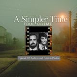 "If It Is A Joke It Is A Very Poor One" : The Unsolved Murders of Andrew and Patricia Puskas