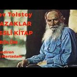 Lev Tolstoy Kazaklar Dünya Klasikleri Sesli Kitap - 1. Bölüm