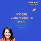 Bringing Vulnerability to Work