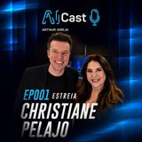 AI CAST 001 - ARTHUR IGREJA RECEBE CHRISTIANE PELAJO