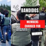 Bandidos MC Members Charged For Murdering Family